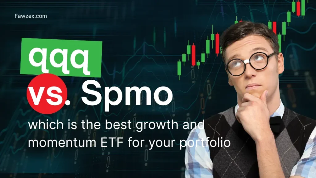 qqq vs spmo which is the best growth and momentum ETF for your portfolio