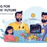 Investing for Your Kids' Future A European Parent's Guide